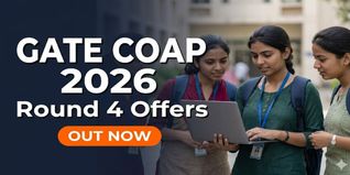 GATE COAP 2026 Round 4 Offers Released; Decision Window Open till June 3